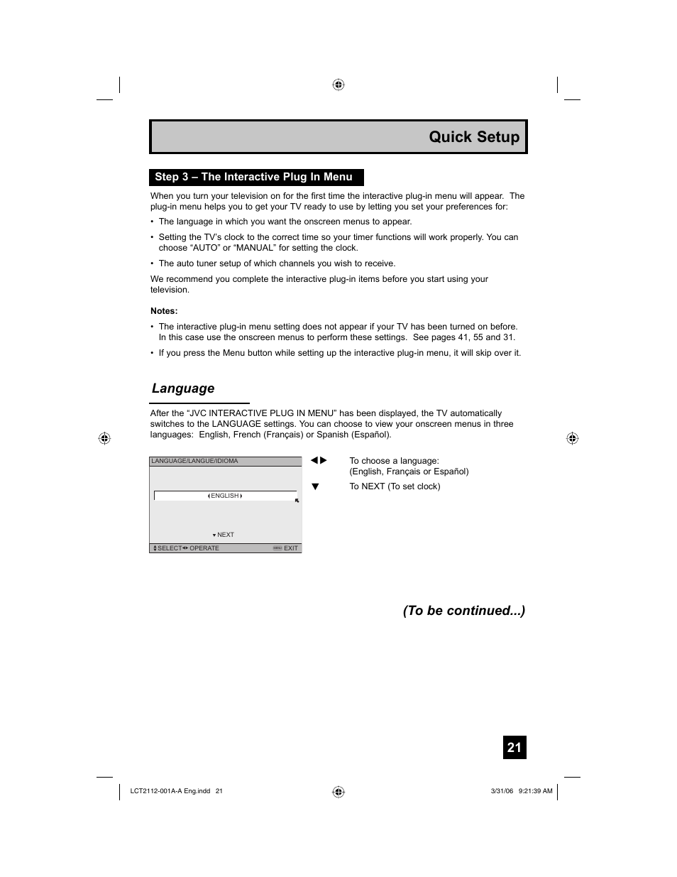 Step 3 – the interactive plug in menu, Quick setup, Language (to be continued...) | JVC 0306TNH-II-IM User Manual | Page 21 / 80