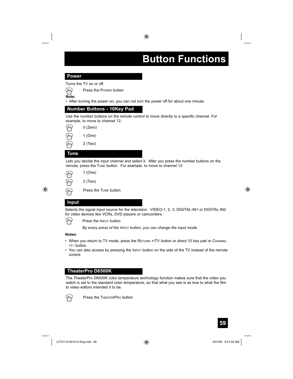 Power, Number buttons - 10key pad, Tune | Input, Theaterpro d6500k, Button functions | JVC 0306TNH-II-IM User Manual | Page 59 / 80