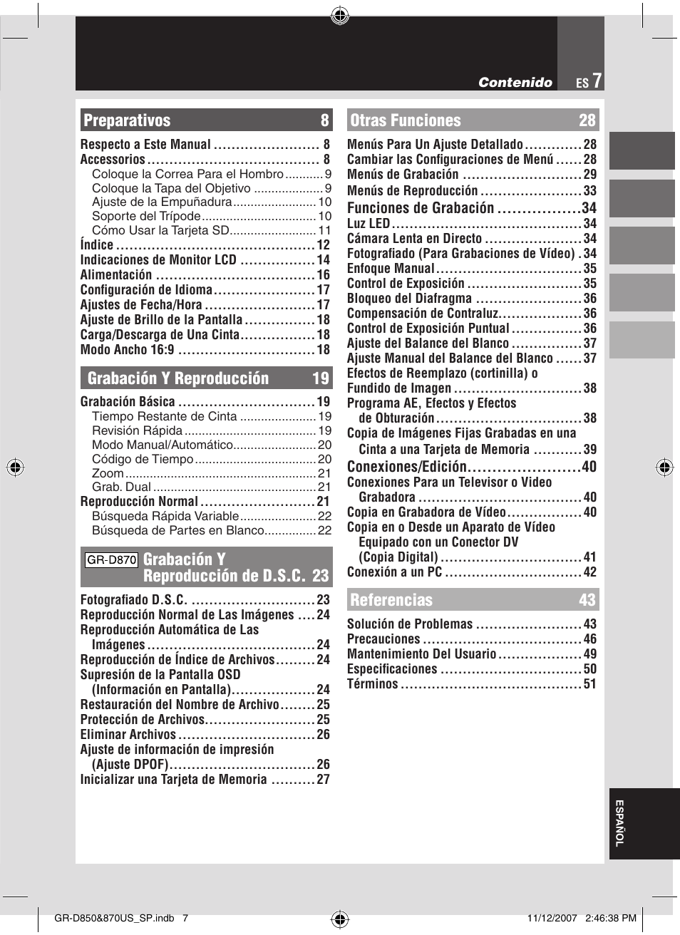 Preparativos 8, Grabación y reproducción 19, Grabación y reproducción de d.s.c. 23 | Otras funciones 28, Referencias 43 | JVC GR-D850U User Manual | Page 57 / 104