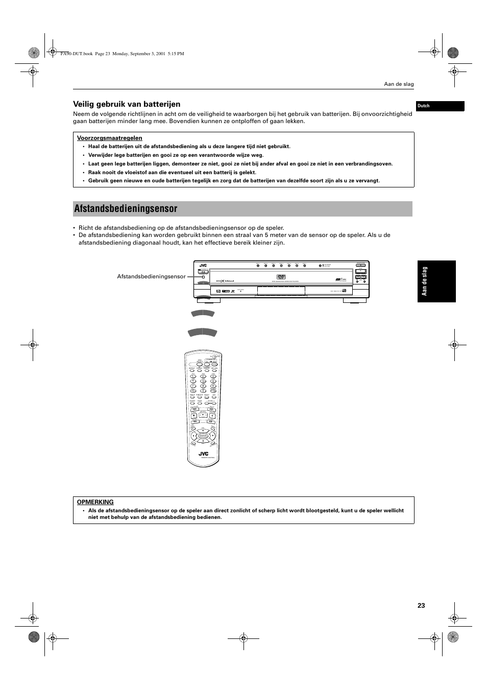 Afstandsbedieningsensor, Veilig gebruik van batterijen, Aa n de s la g | Opmerking, Aan de slag, Dutch | JVC XV-FA90BK User Manual | Page 25 / 40