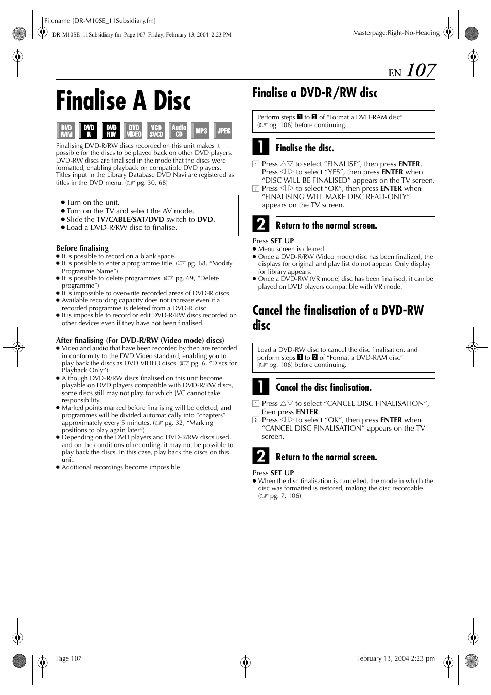 Finalise a disc, Finalise a dvd-r/rw disc, Cancel the finalisation of a dvd-rw disc | Alised, Pg. 107), Pg. 107), it, Finalising, After finalising, Minutes, Pg. 107, “finalise a disc”) | JVC DR-M10S User Manual | Page 107 / 116