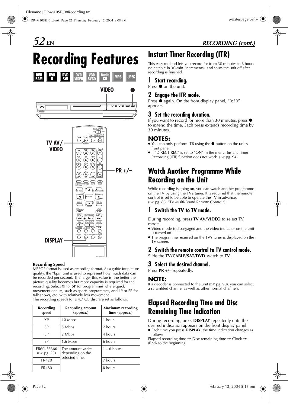 Recording features, Instant timer recording (itr), Pg. 52 | Pg. 52, “instant timer recording, Itr)”), Ing, instant timer recording (itr), Pg. 52) o, Recording (cont.), Start recording, Engage the itr mode | JVC DR-M10S User Manual | Page 52 / 116