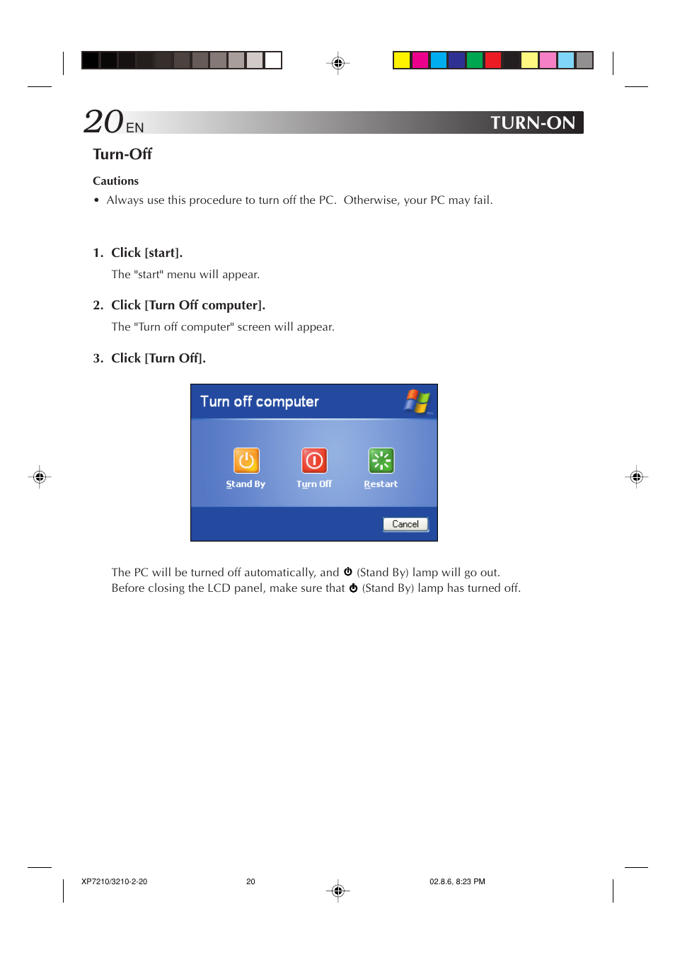 Turn-off, Turn-on | JVC MP-XP7210GB User Manual | Page 20 / 90