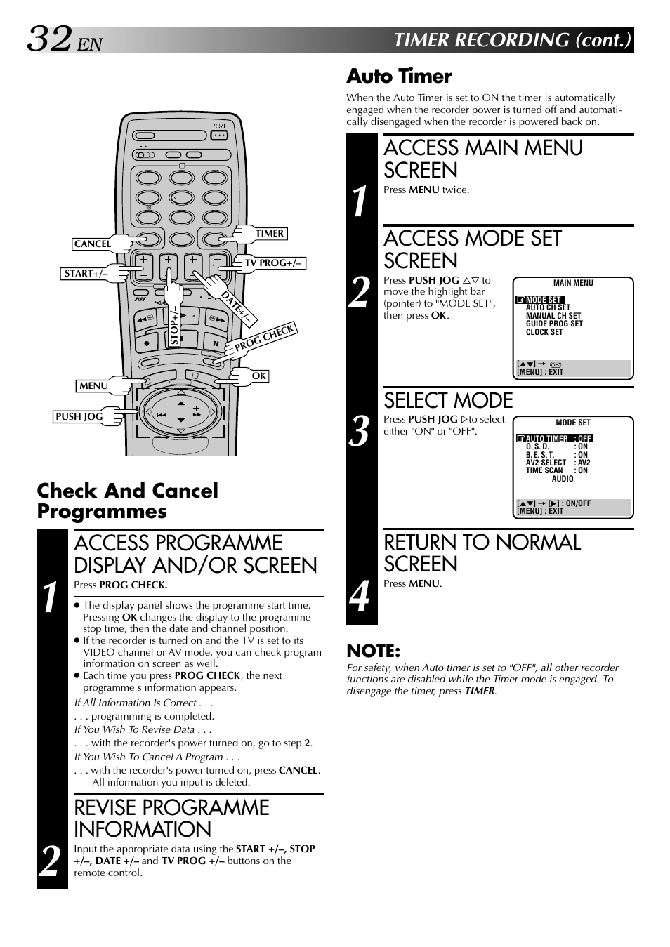 Access main menu screen, Access mode set screen, Select mode | Return to normal screen, Access programme display and/or screen, Revise programme information, Timer recording (cont.), Auto timer, Check and cancel programmes | JVC HR-DD848E User Manual | Page 32 / 56