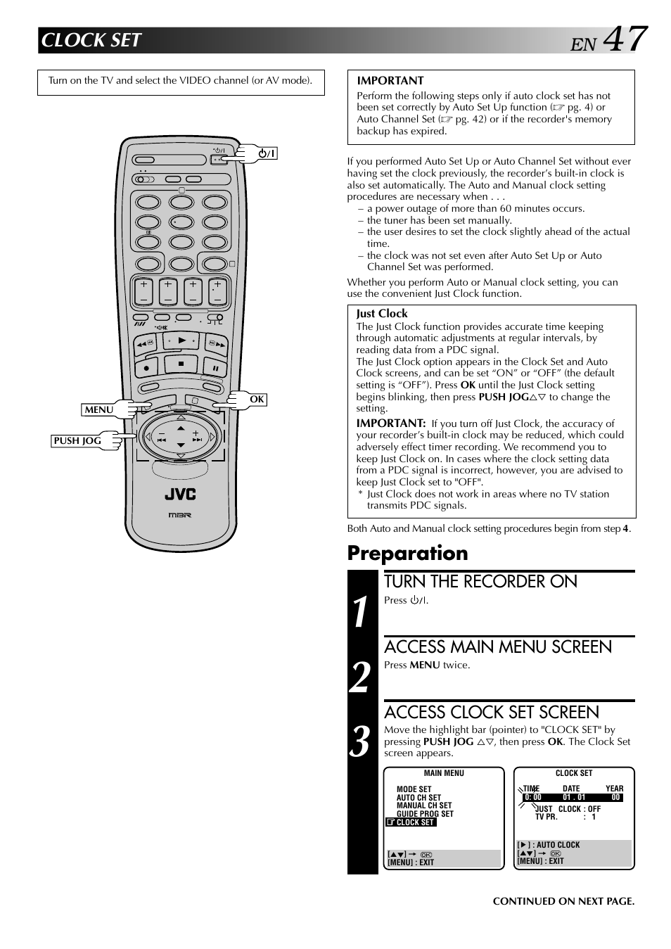 Clock set, Preparation, Turn the recorder on | Access main menu screen, Access clock set screen | JVC HR-DD848E User Manual | Page 47 / 56