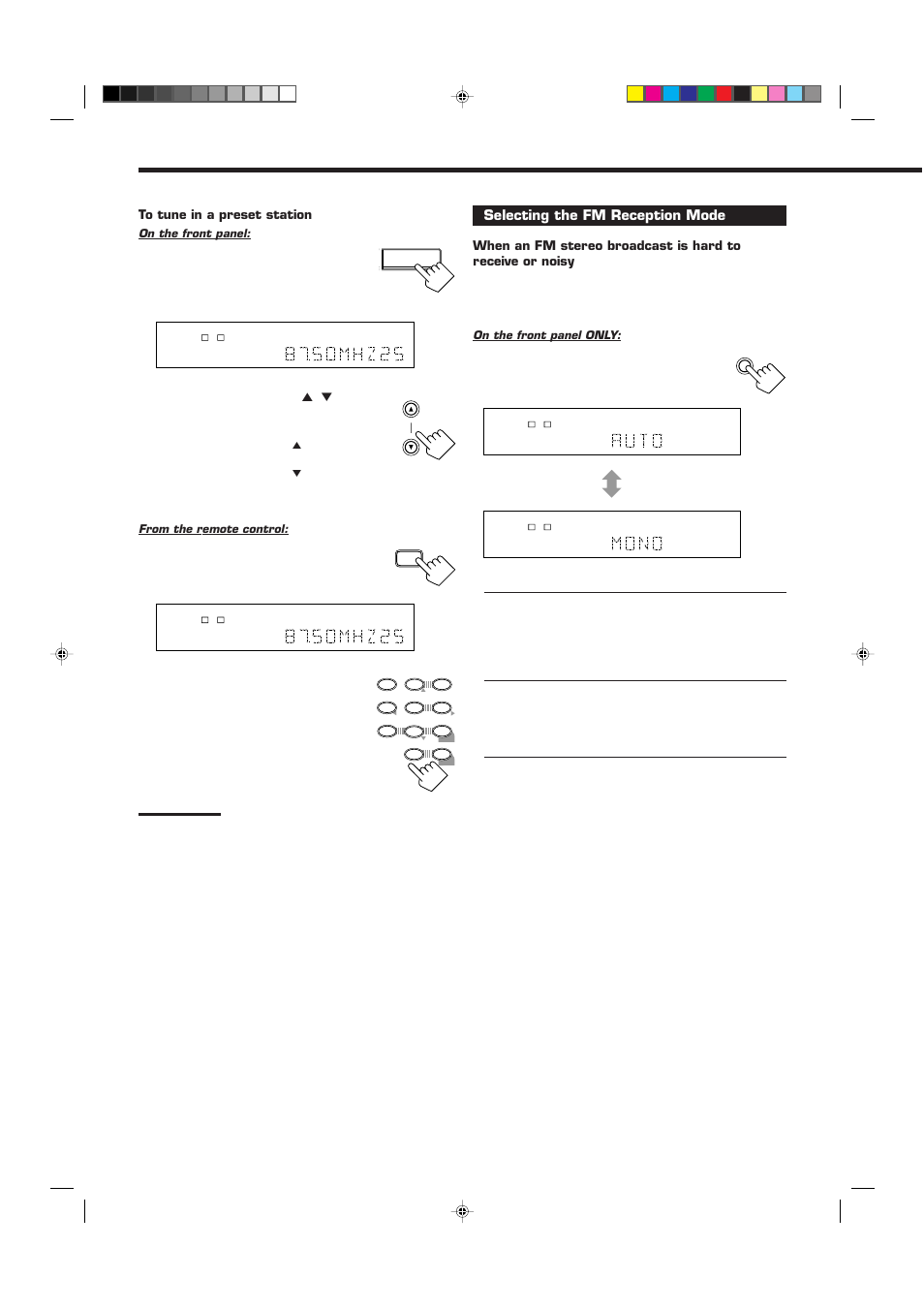 Selecting the fm reception mode, Press fm mode, Press fm/am to select the band (fm or am — mw/lw) | Press fm/am, Press 10 keys to select a preset channel number, On the front panel only, On the front panel | JVC RX-6010RBK  EN User Manual | Page 20 / 36