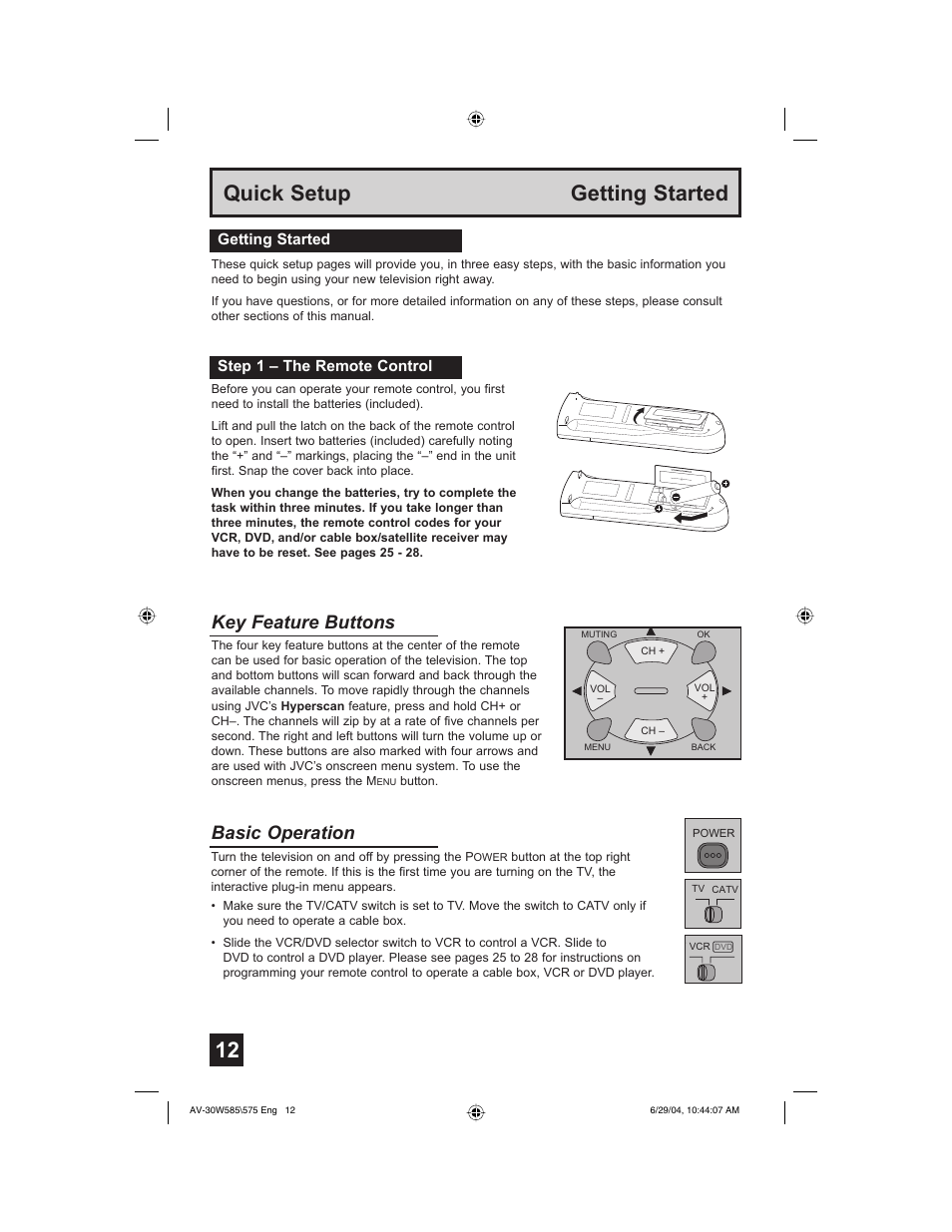 Quick setup getting started, Key feature buttons, Basic operation | Getting started step 1 – the remote control | JVC AV 30W575 User Manual | Page 12 / 72