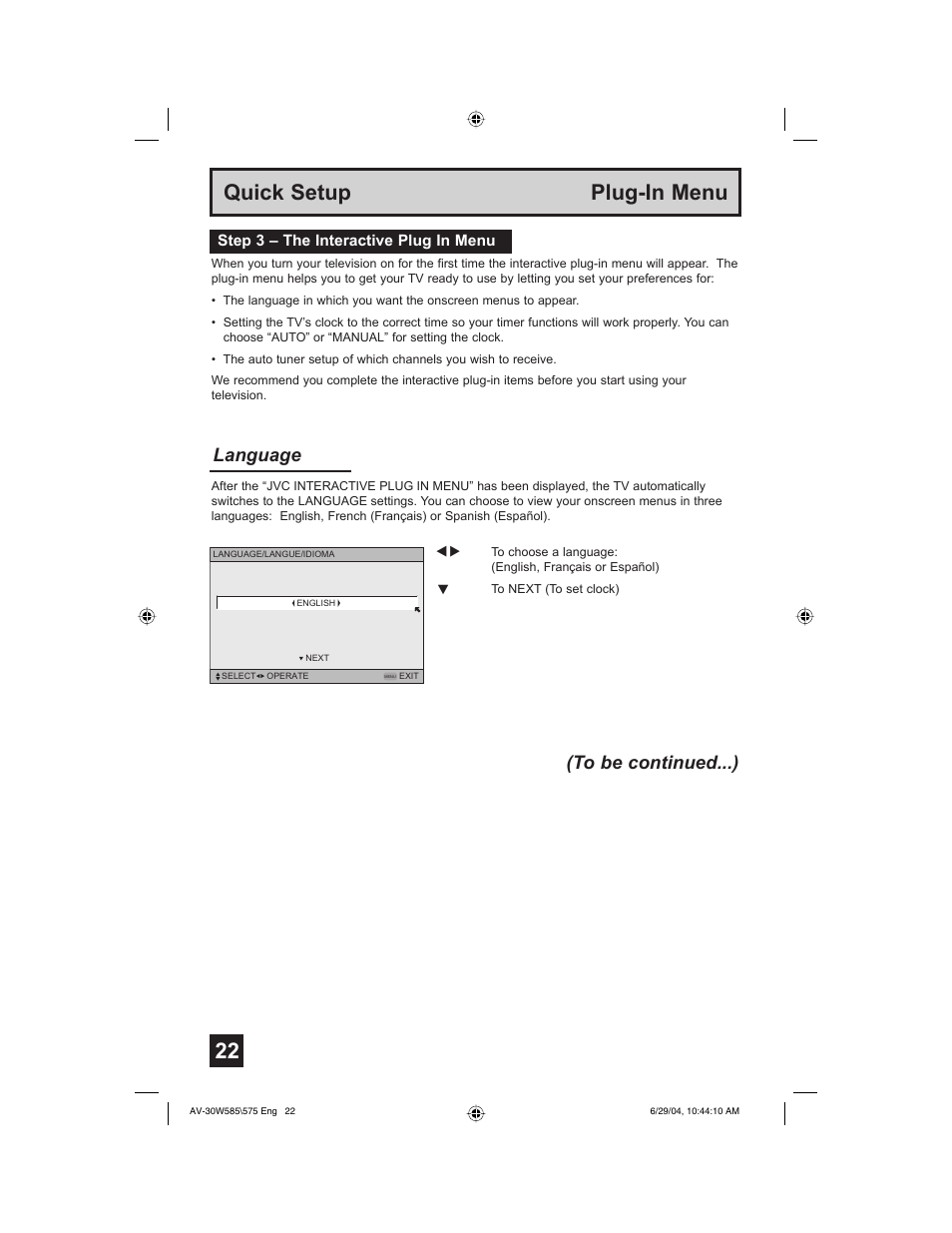 Quick setup plug-in menu, Language (to be continued...) | JVC AV 30W575 User Manual | Page 22 / 72