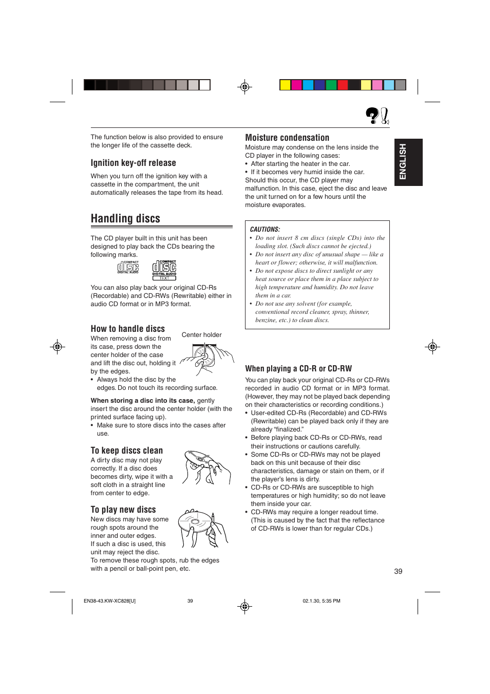 Handling discs, Ignition key-off release, How to handle discs | Moisture condensation, English, When playing a cd-r or cd-rw | JVC KW-XC828 User Manual | Page 39 / 44