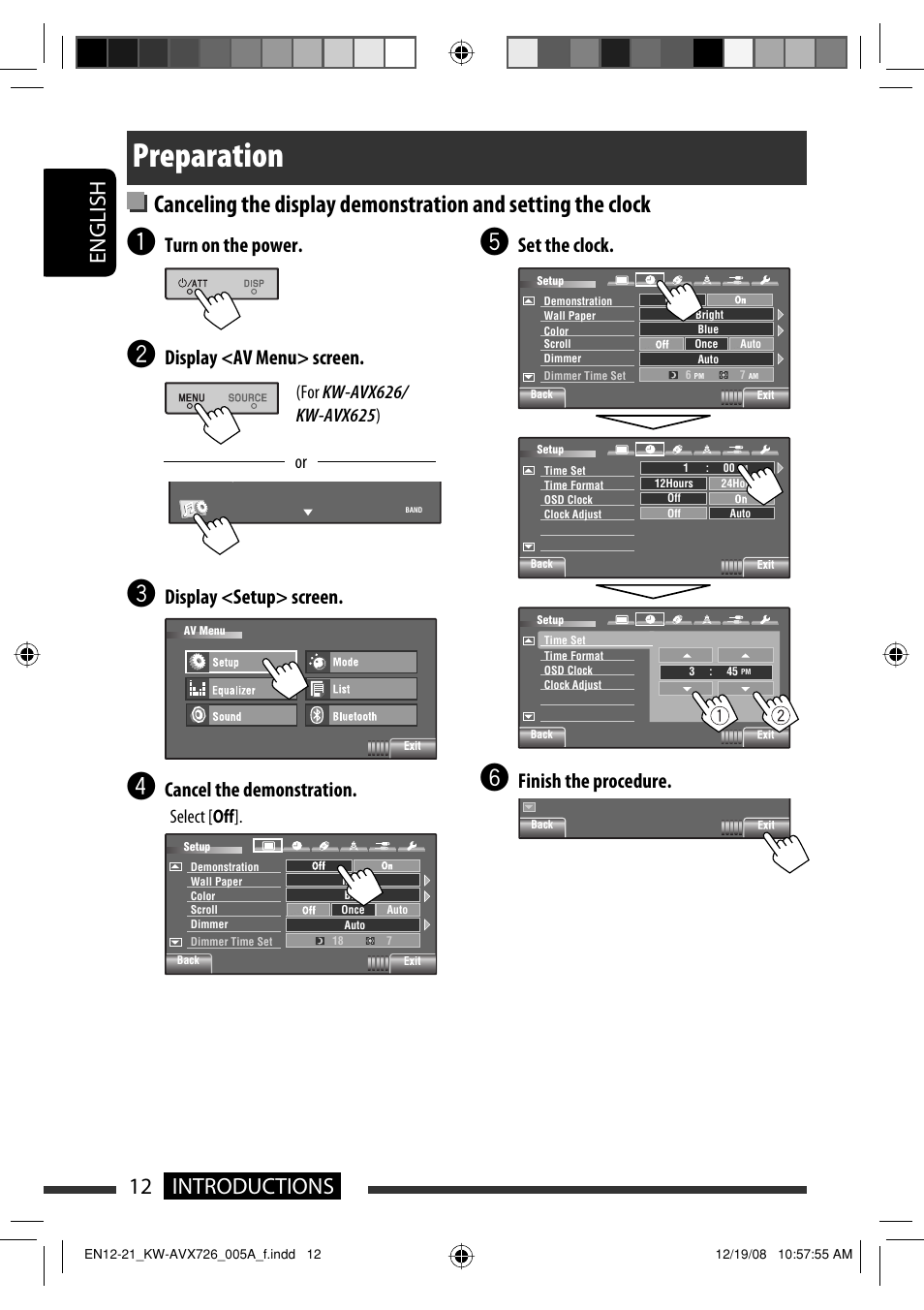 Preparation, 12 introductions english, Set the clock | Finish the procedure, Turn on the power, Display <av menu> screen, Display <setup> screen, Cancel the demonstration, Select [ off | JVC GET0602-001A User Manual | Page 158 / 362