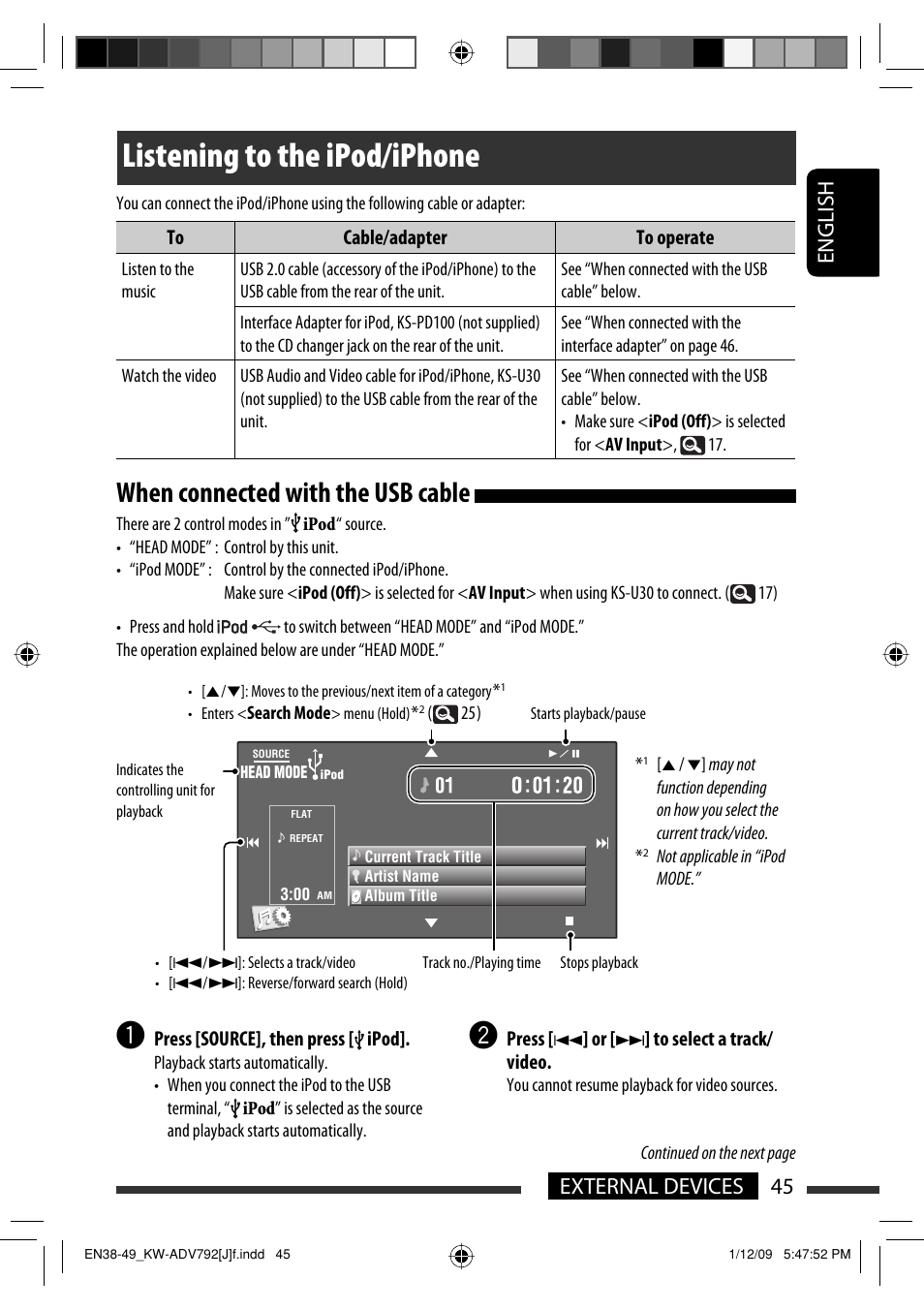 Listening to the ipod/iphone, When connected with the usb cable, 45 external devices english | JVC GET0602-001A User Manual | Page 45 / 362