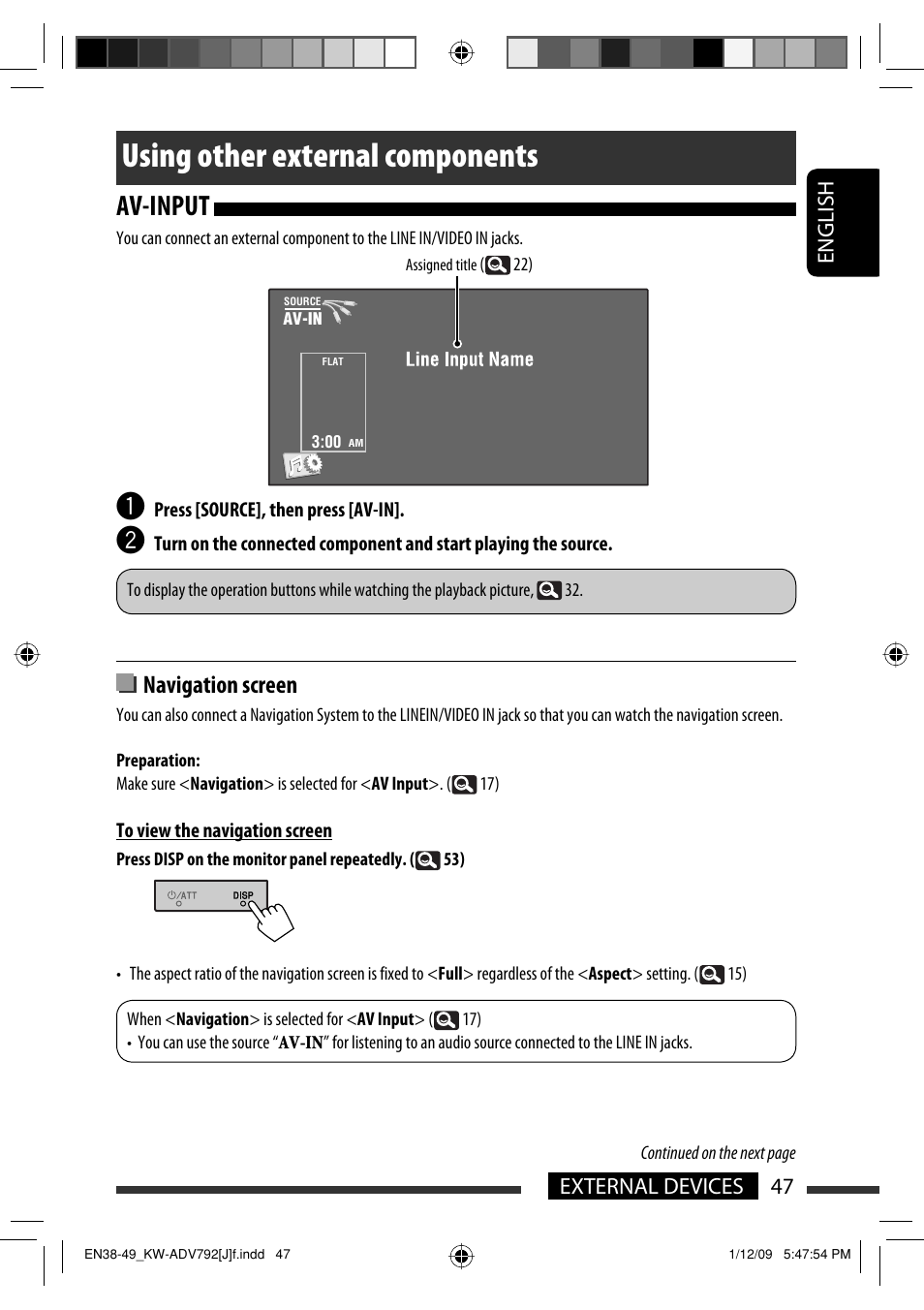 Using other external components, Av-input, Navigation screen | 47 external devices english | JVC GET0602-001A User Manual | Page 47 / 362