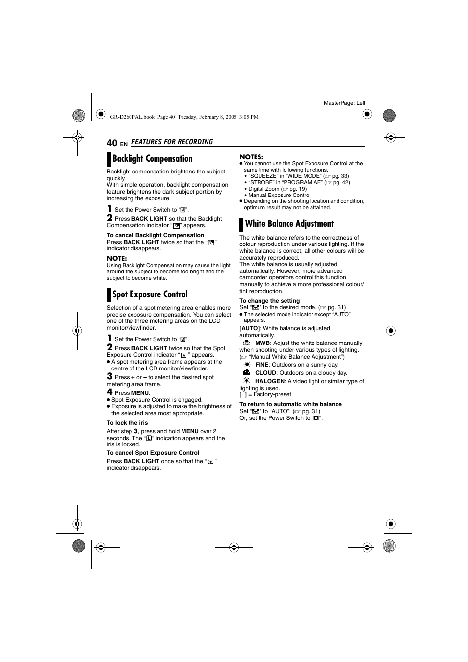 Backlight compensation, Spot exposure control, White balance adjustment | Pg. 40), Pg. 40, spot exposure, Control), 40 spot exposure control, 40 white balance adjustment, Light | JVC GR-D260 User Manual | Page 40 / 56