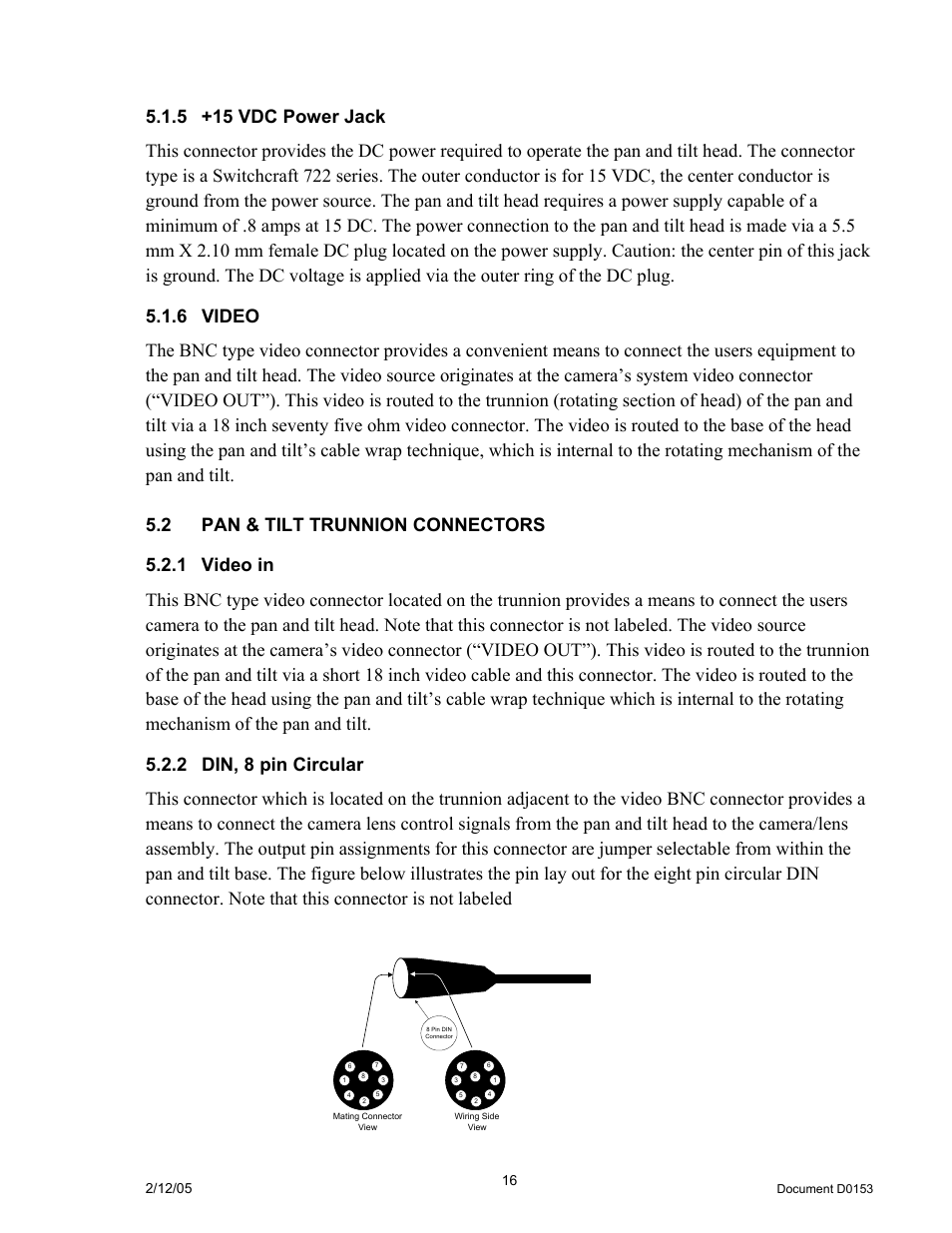 5+15 vdc power jack, 6video, 2pan & tilt trunnion connectors | 1video in, 2din, 8 pin circular, 15 vdc power jack, Video, Runnion, Onnectors, Video in | JVC DPT 115 User Manual | Page 16 / 37