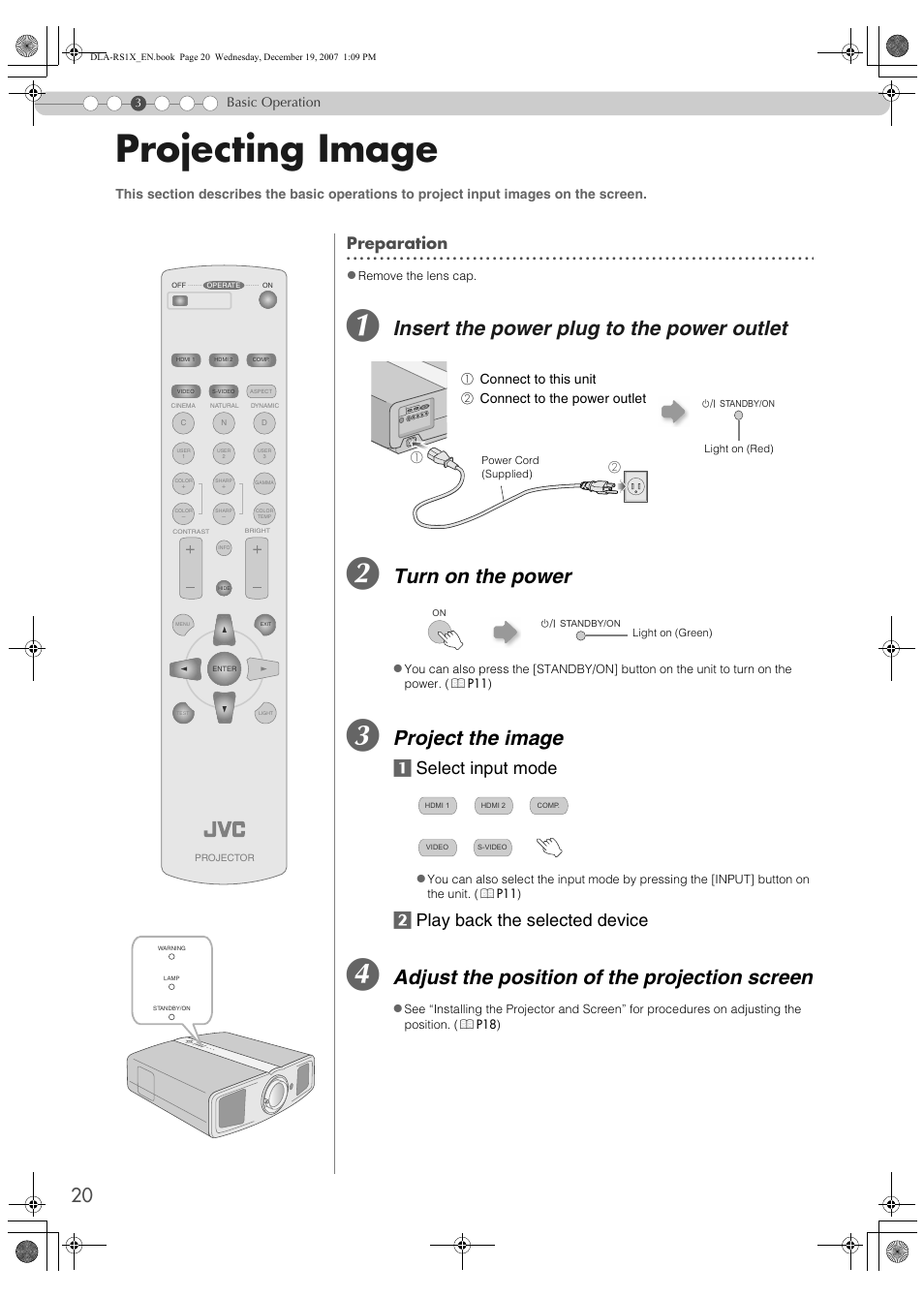 Basic operation, Projecting image, Insert the power plug to the power outlet | Turn on the power, Project the image, Adjust the position of the projection screen, Aselect input mode b play back the selected device, Preparation | JVC DLA-RS1X User Manual | Page 20 / 51