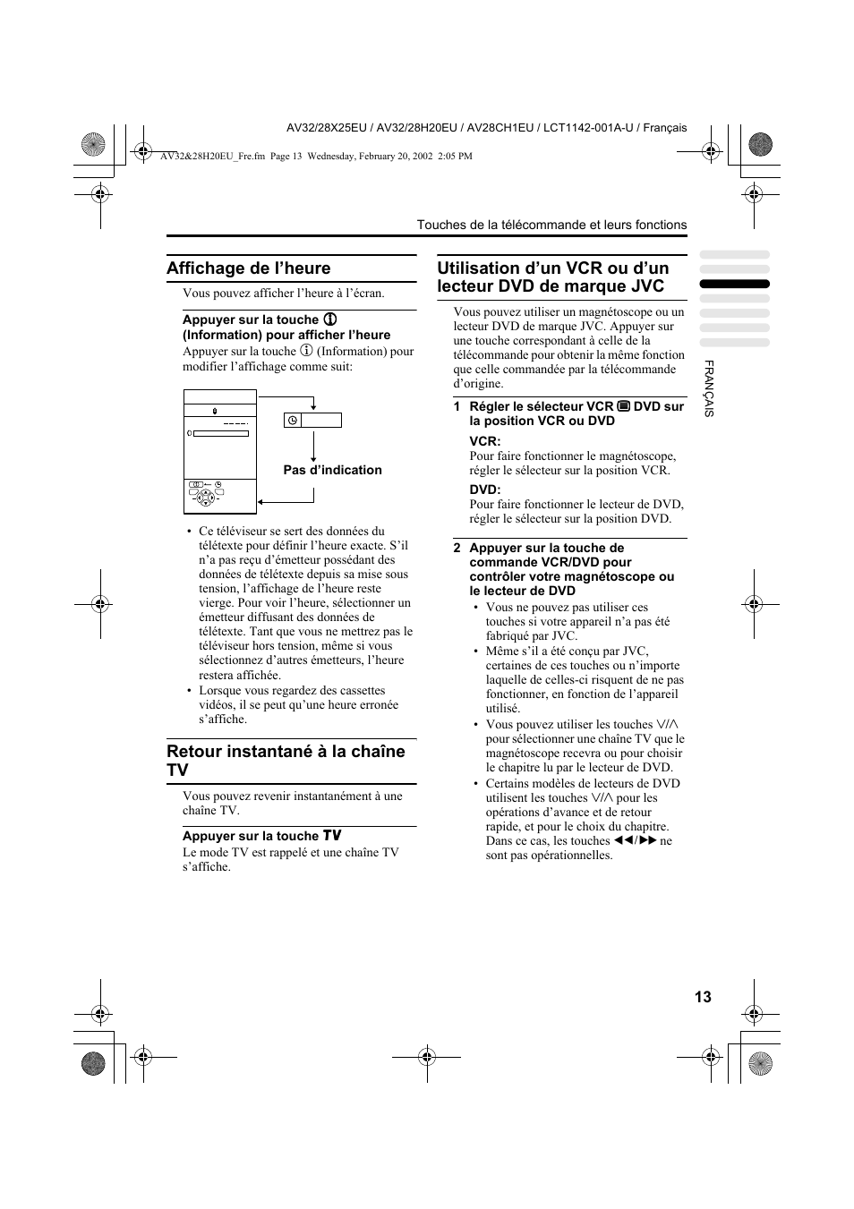 Affichage de l’heure, Retour instantané à la chaîne tv | JVC AV28CH1EU User Manual | Page 107 / 327