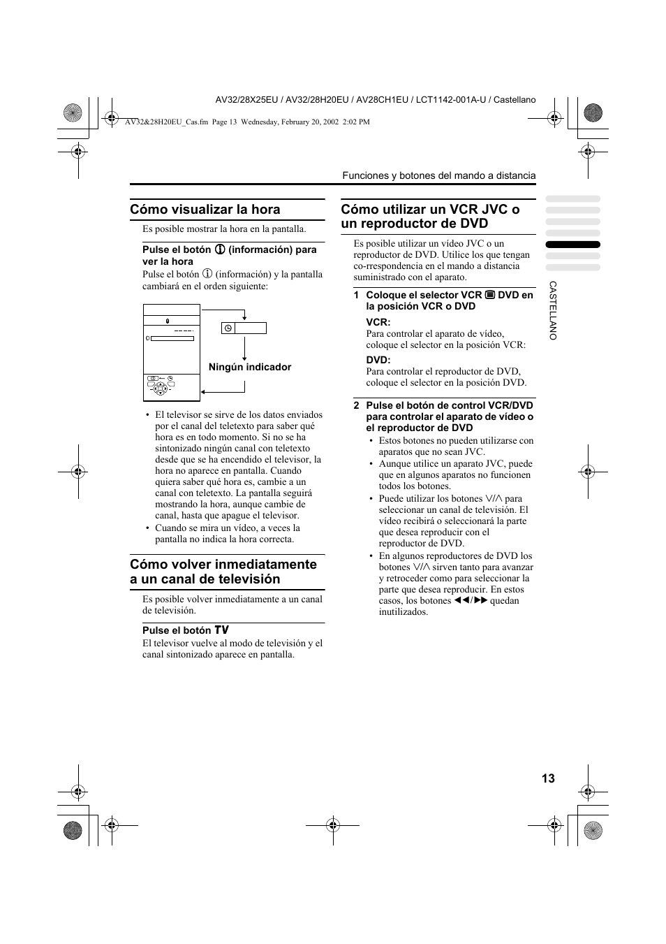 Cómo visualizar la hora, Cómo utilizar un vcr jvc o un reproductor de dvd | JVC AV28CH1EU User Manual | Page 199 / 327