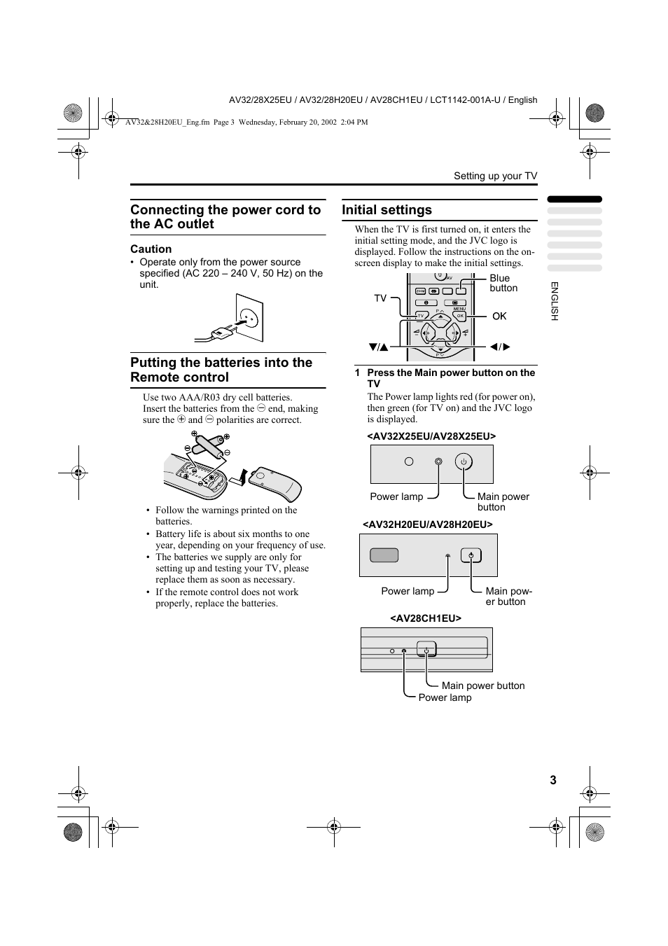 Connecting the power cord to the ac outlet, Putting the batteries into the remote control, Initial settings | JVC AV28CH1EU User Manual | Page 5 / 327