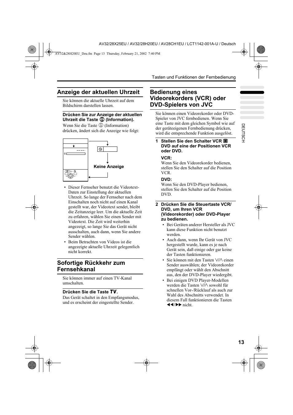 Anzeige der aktuellen uhrzeit, Sofortige rückkehr zum fernsehkanal | JVC AV28CH1EU User Manual | Page 61 / 327