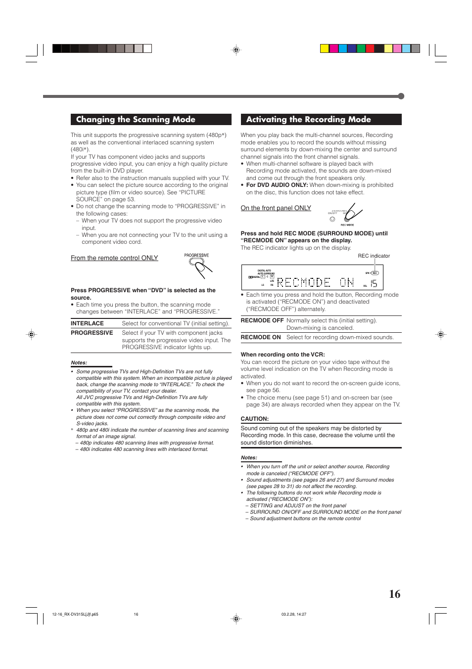 Basic operations, Changing the scanning mode, Activating the recording mode | On the front panel only | JVC RX-DV31SL User Manual | Page 19 / 78