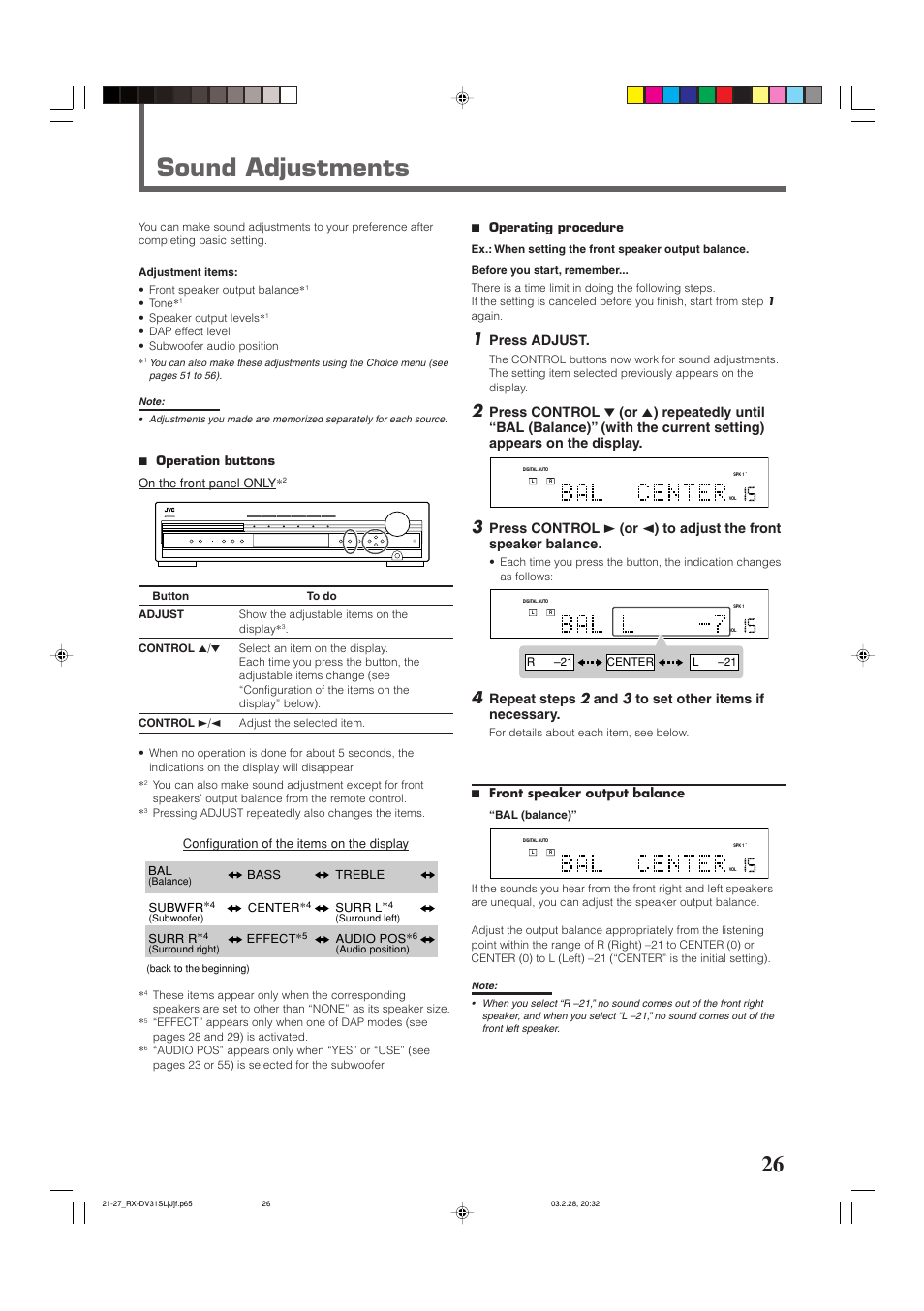 Sound adjustments, Press adjust, 7 operation buttons on the front panel only | Configuration of the items on the display, 7 operating procedure, 7 front speaker output balance, Subwfr, Bass treble center, Surr r, Surr l | JVC RX-DV31SL User Manual | Page 29 / 78