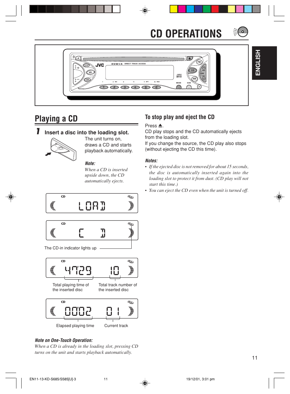 Cd operations, Playing a cd 1, English | Insert a disc into the loading slot | JVC GET0067-001A User Manual | Page 11 / 26