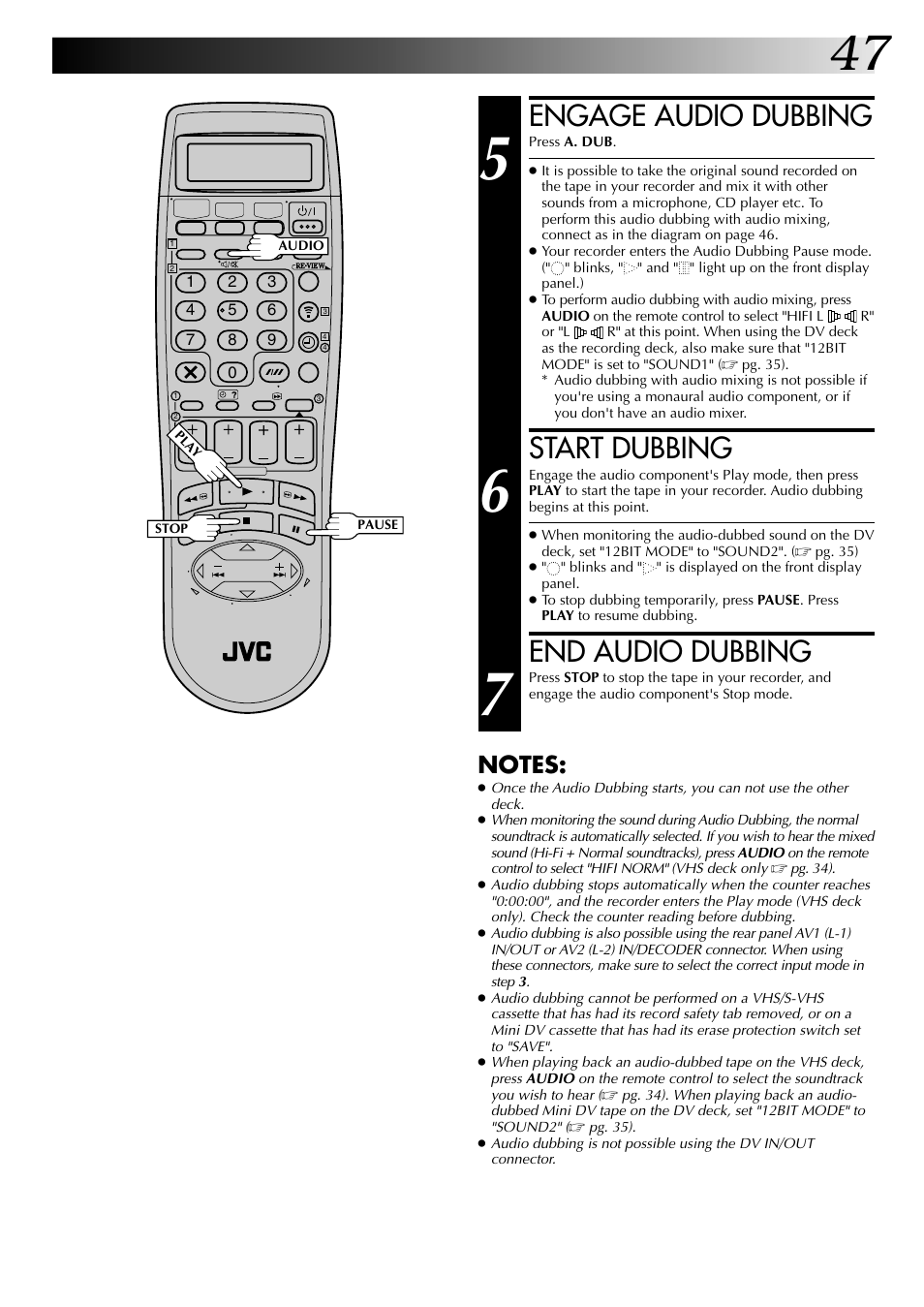 Engage audio dubbing, Start dubbing, End audio dubbing | JVC SR-VS20EK User Manual | Page 47 / 84