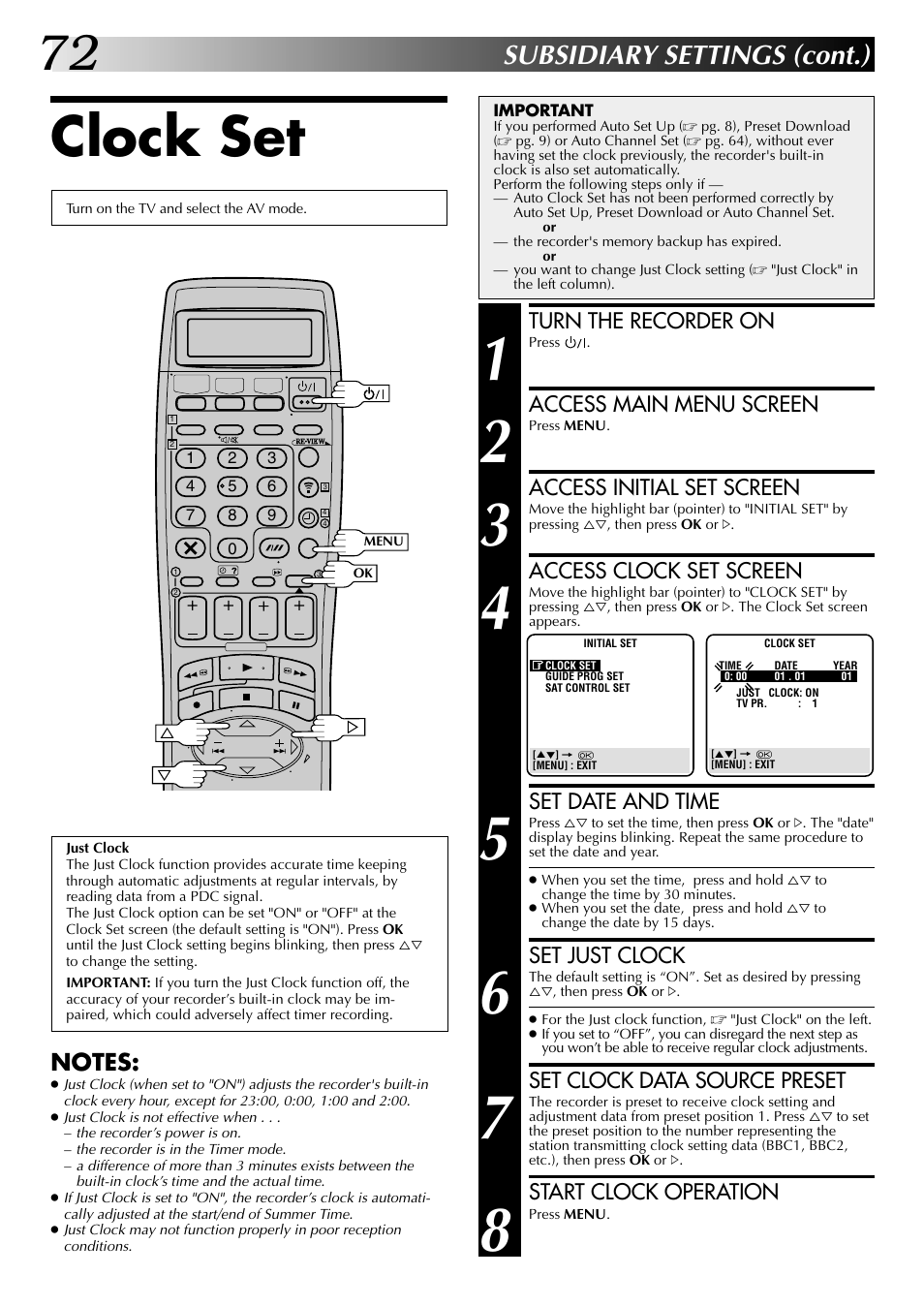 Clock set, Subsidiary settings (cont.), Turn the recorder on | Access main menu screen, Access initial set screen, Access clock set screen, Set date and time, Set just clock, Set clock data source preset, Start clock operation | JVC SR-VS20EK User Manual | Page 72 / 84