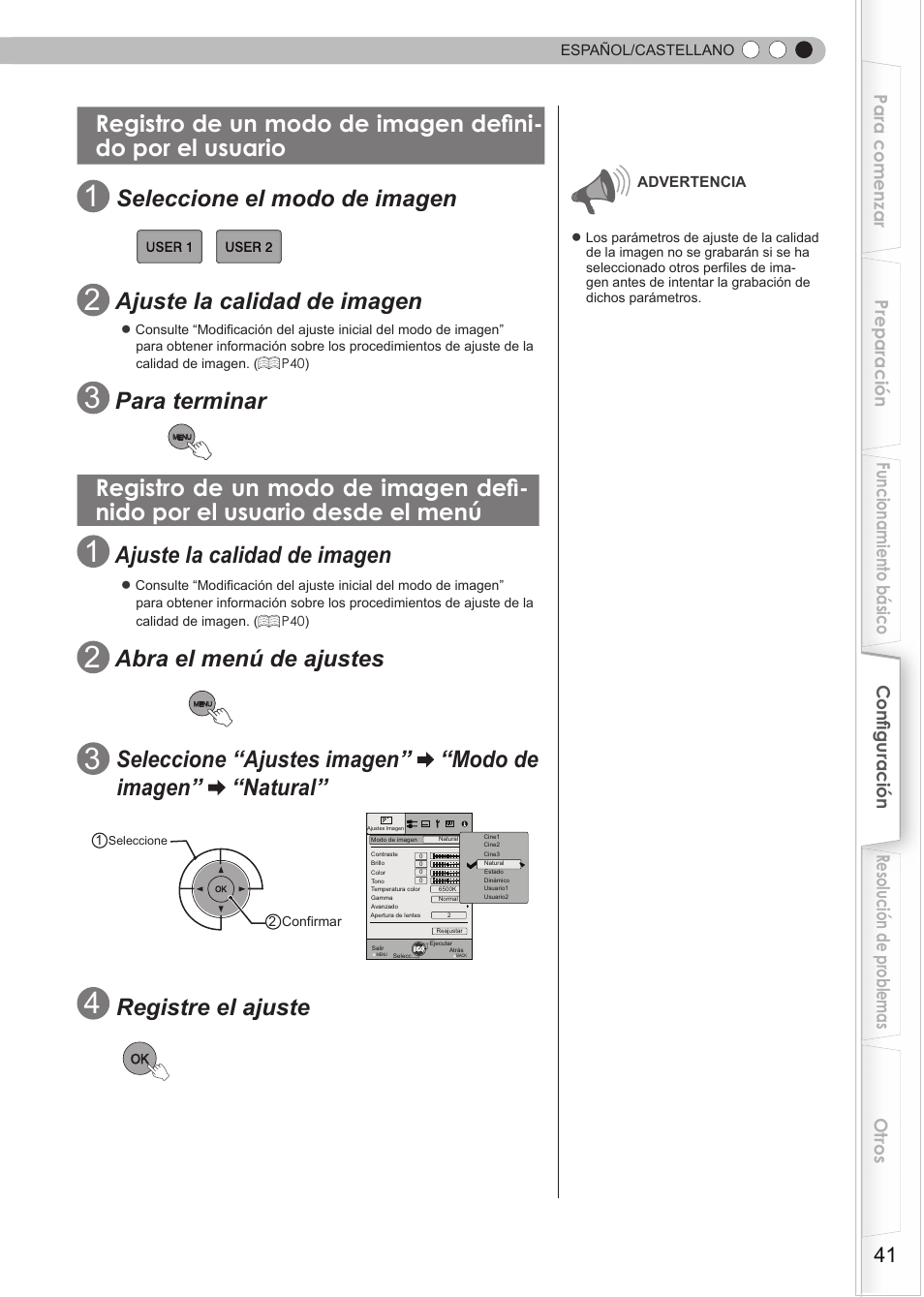 Registro de un modo de imagen definido, Por el usuario, Por el usuario desde el menú | Seleccione el modo de imagen, Ajuste la calidad de imagen, Para terminar, Abra el menú de ajustes, Registre el ajuste | JVC DLA-HD550 User Manual | Page 157 / 174