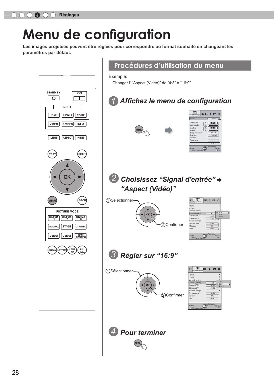 Menu de configuration, Procédures d’utilisation du menu, Réglages | Procédures d'utilisation du menu, Affichez le menu de configuration, Choisissez “signal d'entrée” “aspect (vidéo), Régler sur “16:9, Pour terminer, 4réglages, Exemple | JVC DLA-HD550 User Manual | Page 86 / 174