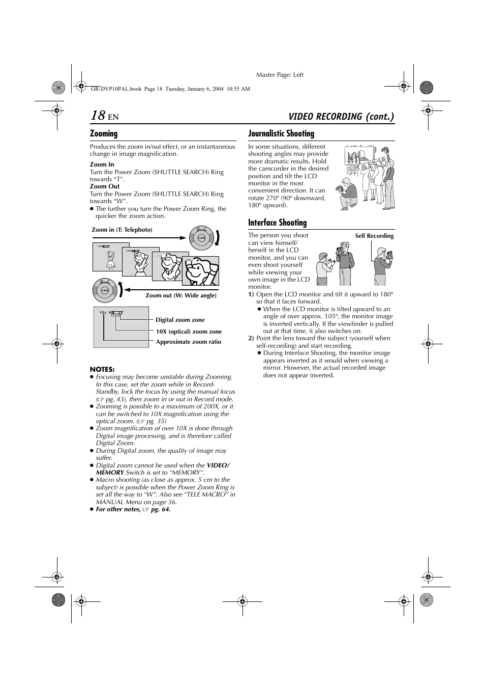 Zooming, Journalistic shooting, Interface shooting | Zooming journalistic shooting interface shooting, Pg. 18), Video recording (cont.) | JVC GR-DVP10 User Manual | Page 18 / 84