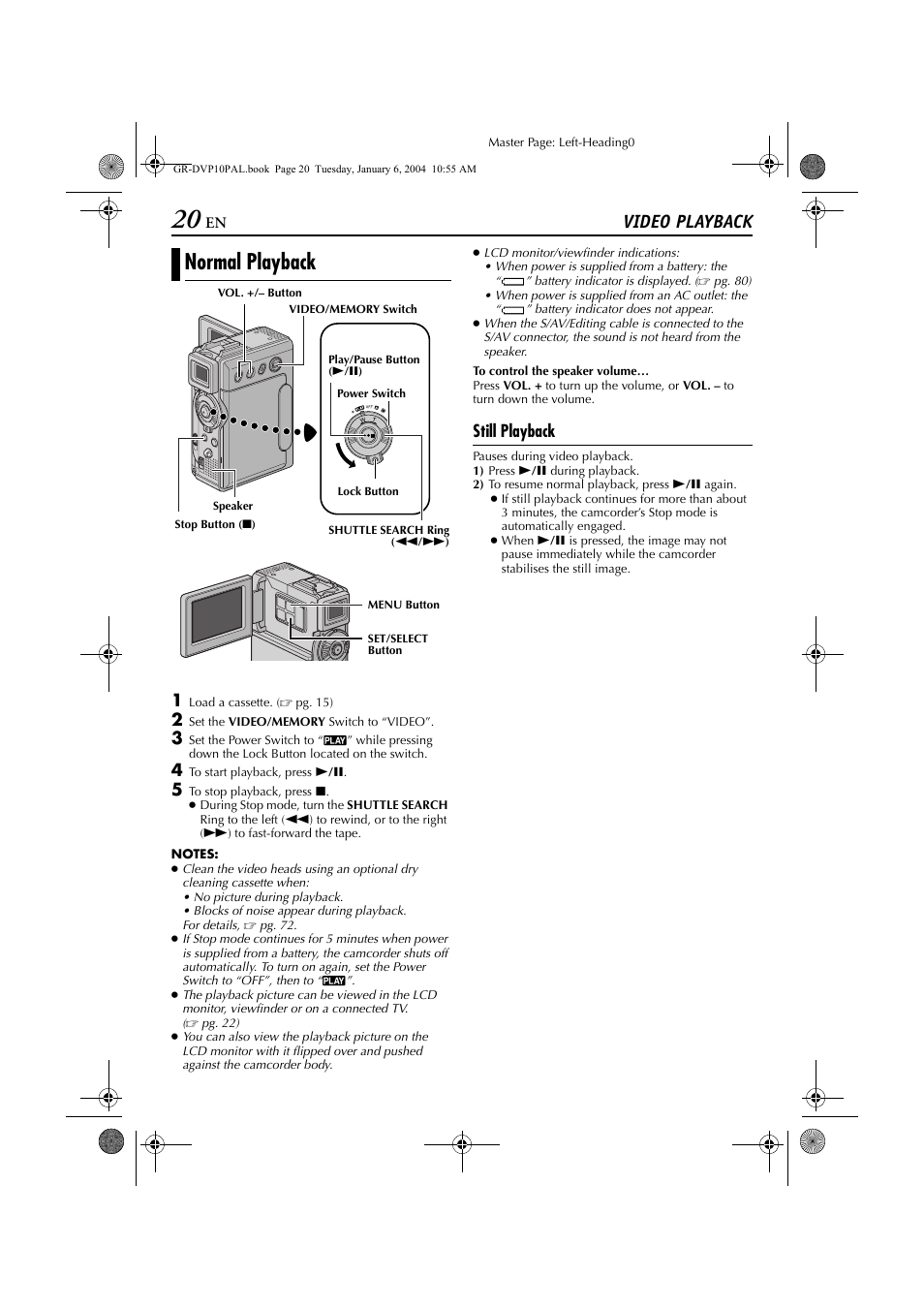 Video playback, Normal playback, Still playback | Normal playback still playback, Pg. 20) | JVC GR-DVP10 User Manual | Page 20 / 84