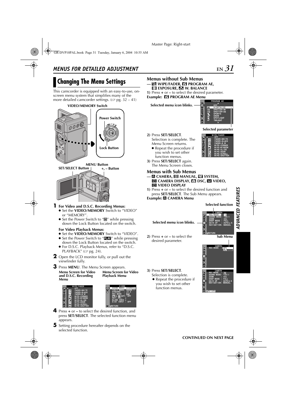 Advanced features, Menus for detailed adjustment, Changing the menu settings | Pg. 31, Pg. 31), Pg. 31, 34, Pg. 31, 37), Pg. 31, 39, Ad v a nced fe a ture s, Menus without sub menus | JVC GR-DVP10 User Manual | Page 31 / 84