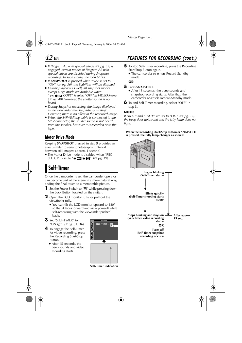 Self-timer, Pg. 42) is disabled, Pg. 42) | Features for recording (cont.), Motor drive mode | JVC GR-DVP10 User Manual | Page 42 / 84