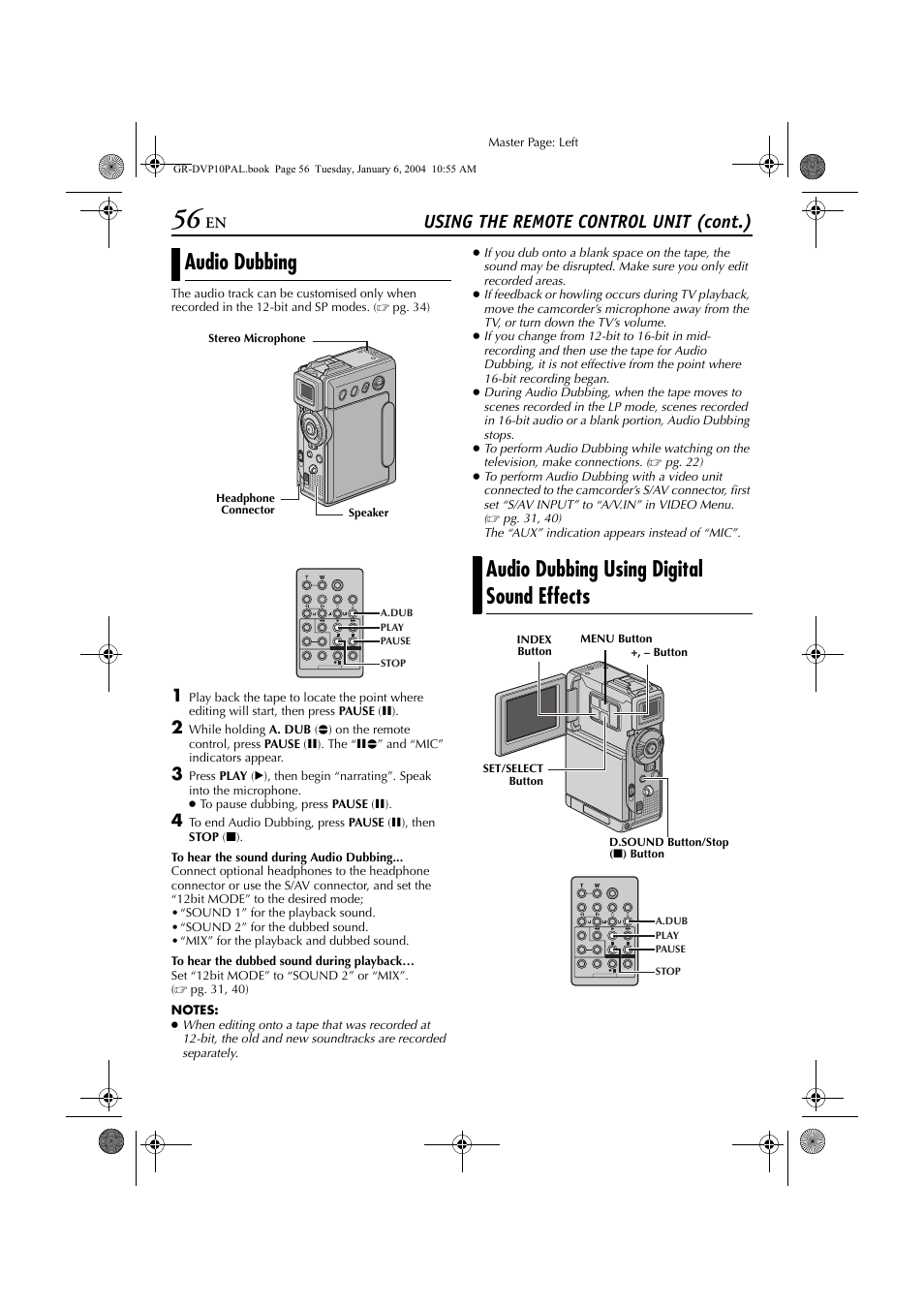 Audio dubbing, Audio dubbing using digital sound effects, Udio dubbing ( ੬ pg. 56) and insert editing | Pg. 56) is execut, Pg. 56) is executed, Pg. 56), Using the remote control unit (cont.) | JVC GR-DVP10 User Manual | Page 56 / 84