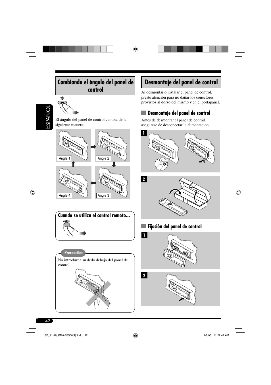 Desmontaje del panel de control, Cambiando el ángulo del panel de control, Esp añol | Fijación del panel de control, Cuando se utiliza el control remoto | JVC KD-AR8500 User Manual | Page 100 / 177