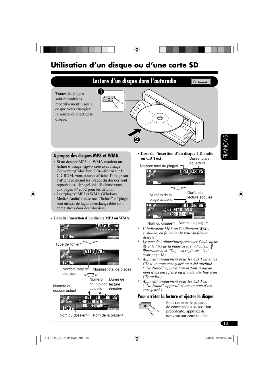 Utilisation d’un disque ou d’une carte sd, Lecture d’un disque dans l’autoradio, Français | A propos des disques mp3 et wma, Pour arrêter la lecture et éjecter le disque | JVC KD-AR8500 User Manual | Page 129 / 177