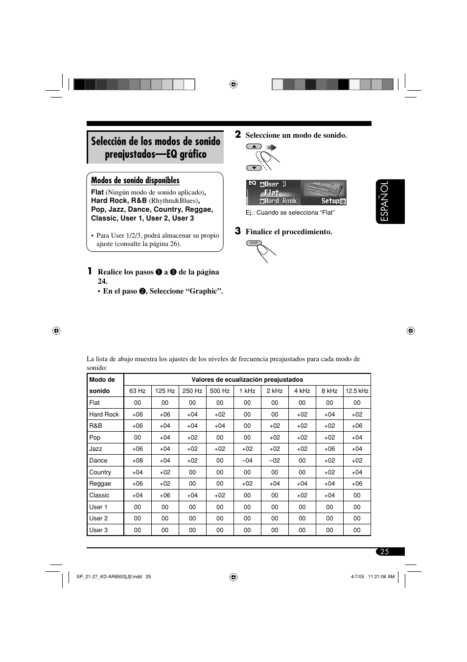 Esp añol 2, Modos de sonido disponibles, Seleccione un modo de sonido | Finalice el procedimiento, Realice los pasos, De la página 24. • en el paso, Seleccione “graphic | JVC KD-AR8500 User Manual | Page 83 / 177