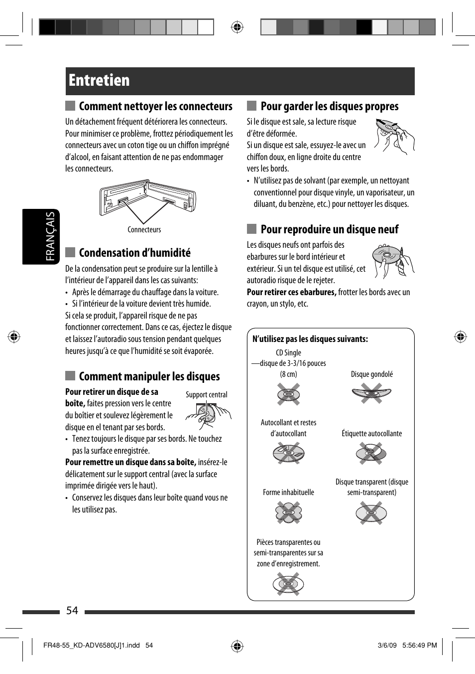 Entretien, Comment nettoyer les connecteurs, Condensation d’humidité | Comment manipuler les disques, Pour garder les disques propres, Pour reproduire un disque neuf, 54 français | JVC KD-ADV6580 User Manual | Page 174 / 181