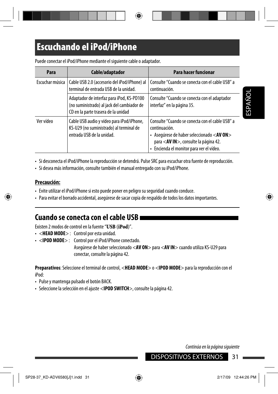 Escuchando el ipod/iphone, Cuando se conecta con el cable usb, 31 dispositivos externos español | JVC KD-ADV6580 User Manual | Page 91 / 181