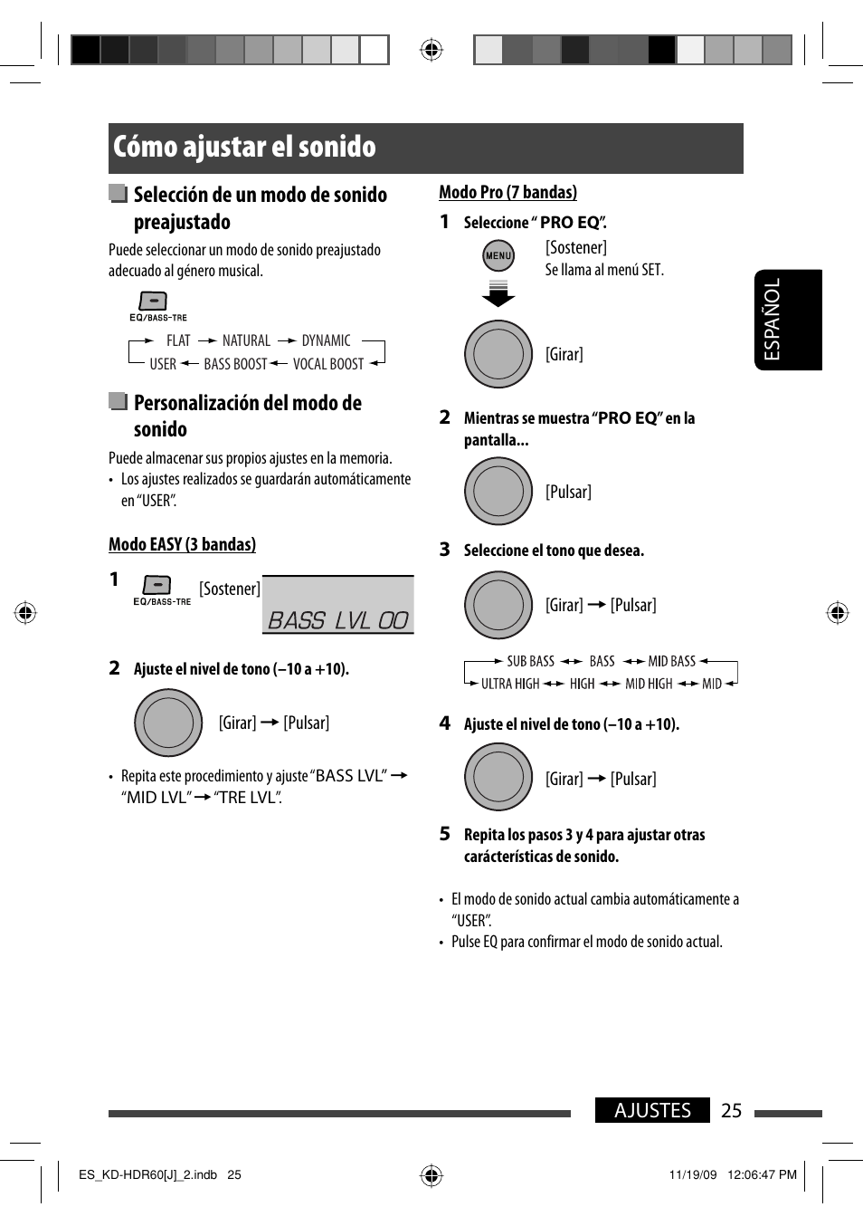 Como ajustar el sonido, Cómo ajustar el sonido, Selección de un modo de sonido preajustado | Personalización del modo de sonido | JVC LVT2095-001A User Manual | Page 69 / 136