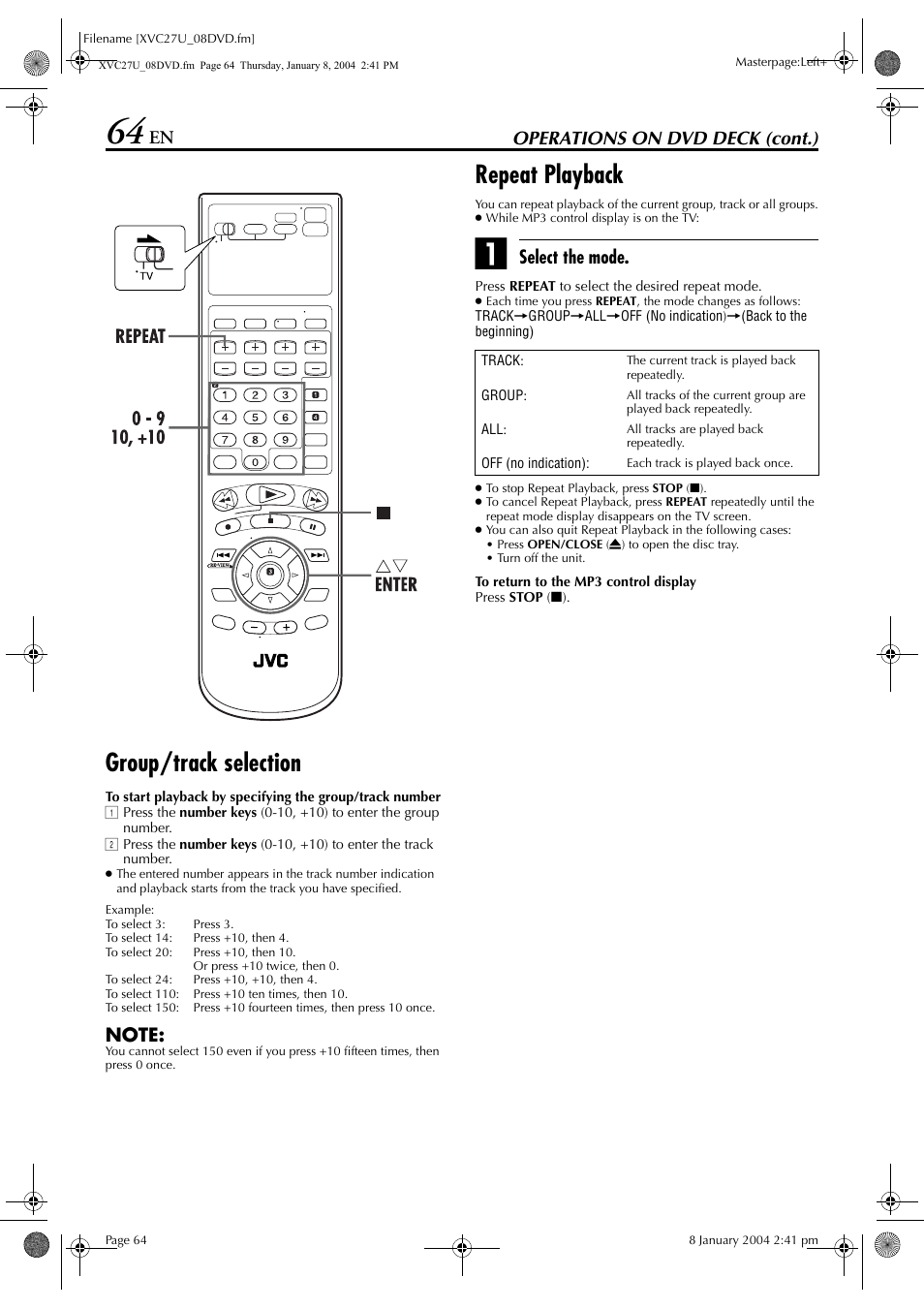 Group/track selection, Repeat playback, Operations on dvd deck (cont.) | Select the mode | JVC HR-XVC34U User Manual | Page 64 / 92