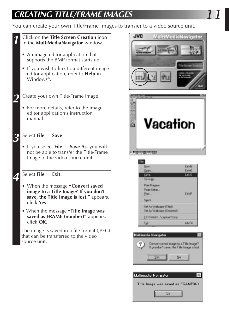 Creating title/frame images | JVC MultiMediaNavigator User Manual | Page 11 / 222