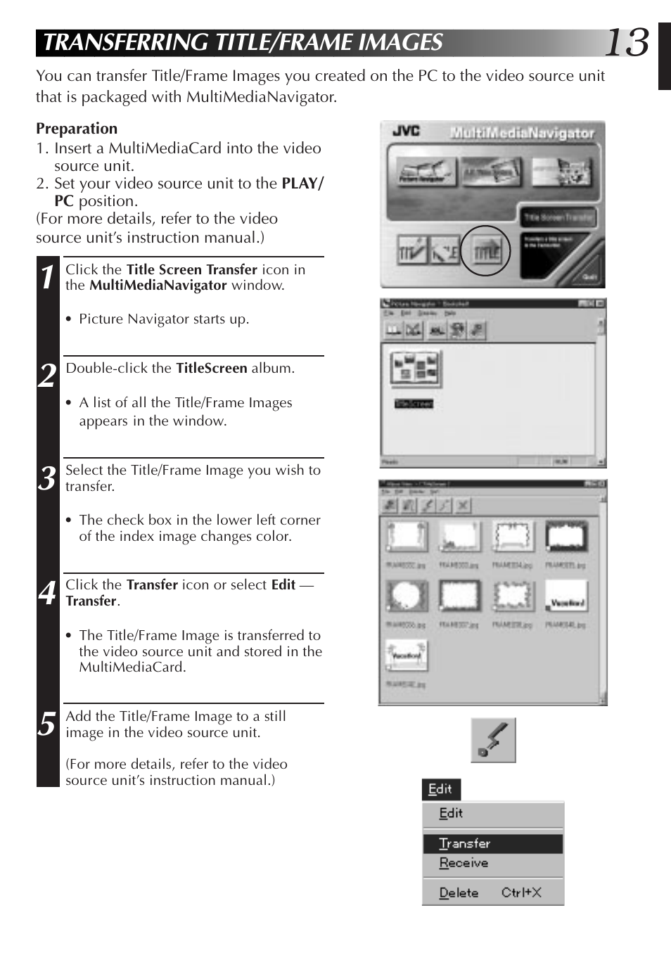 Transferring title/frame images | JVC MultiMediaNavigator User Manual | Page 13 / 222