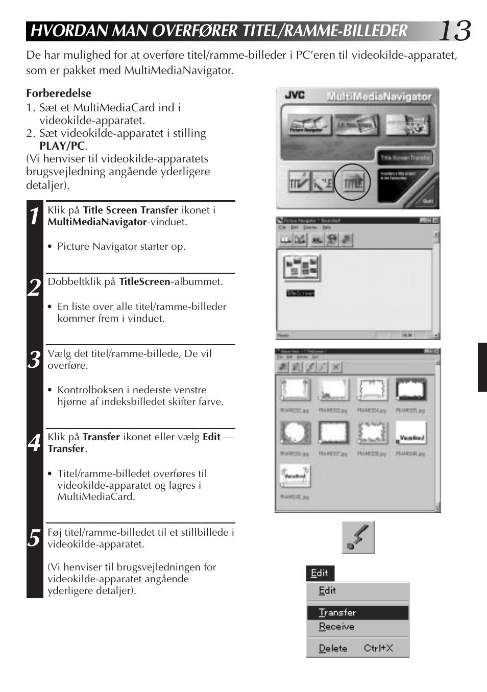 Hvordan man overfører titel/ramme-billeder | JVC MultiMediaNavigator User Manual | Page 133 / 222