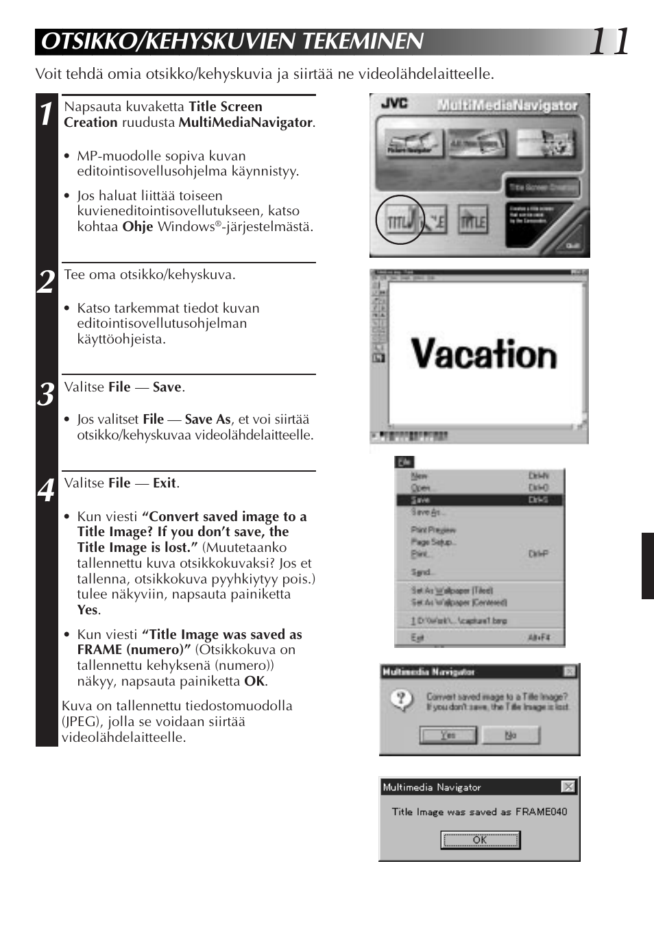 Otsikko/kehyskuvien tekeminen | JVC MultiMediaNavigator User Manual | Page 151 / 222