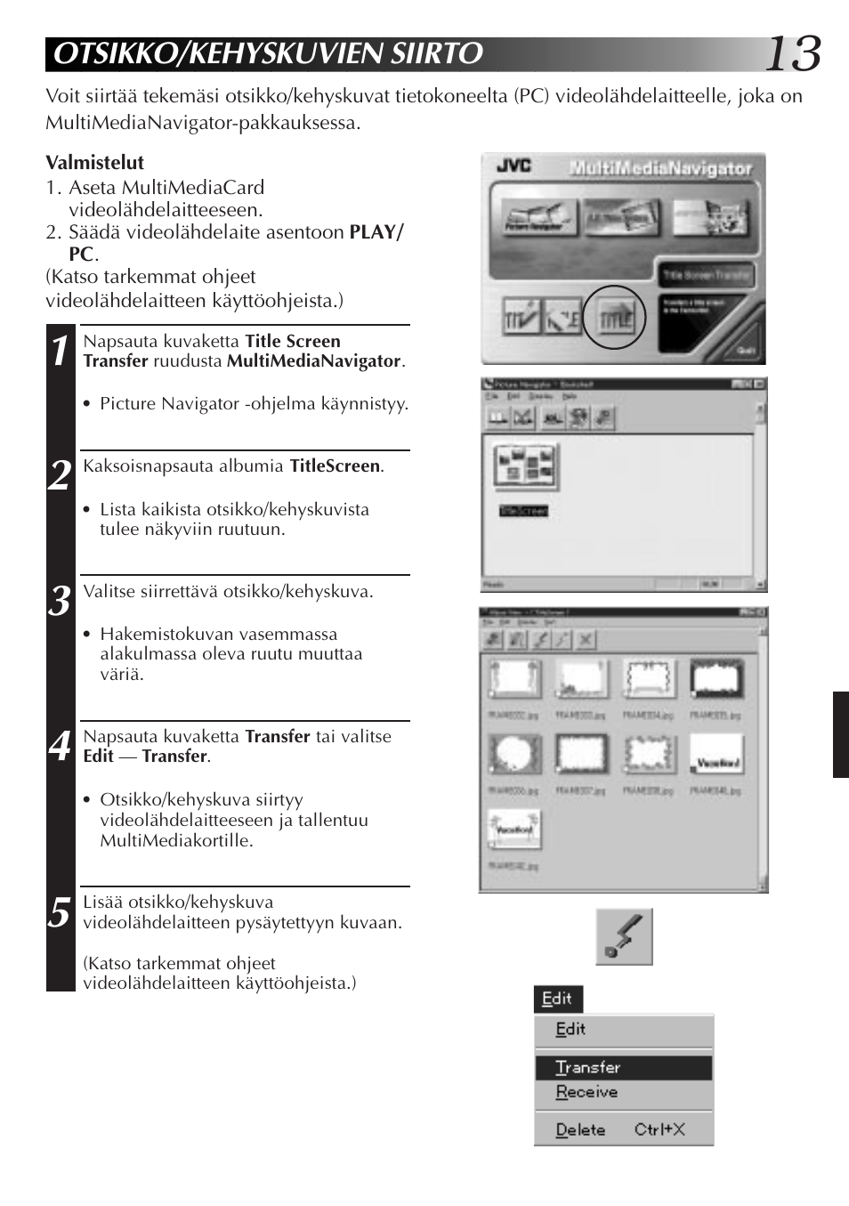 Otsikko/kehyskuvien siirto | JVC MultiMediaNavigator User Manual | Page 153 / 222