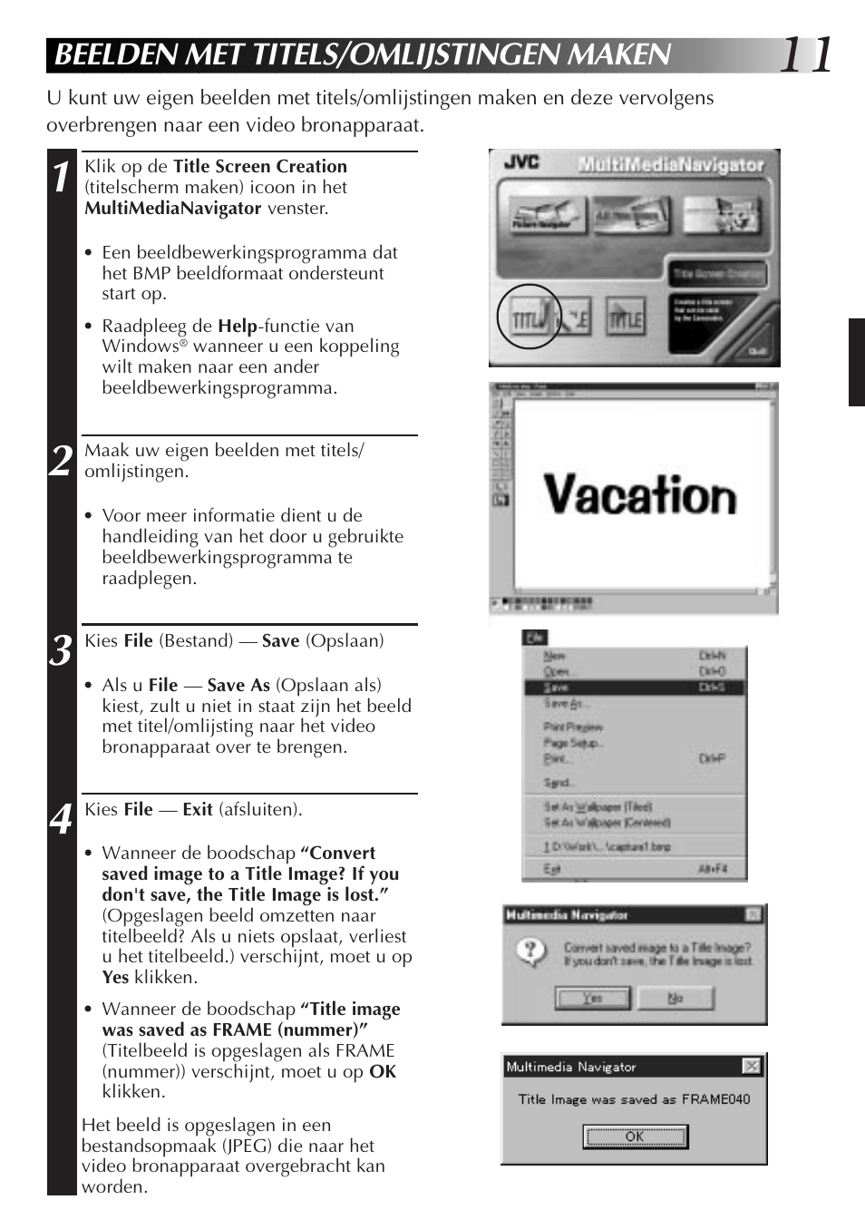Beelden met titels/omlijstingen maken | JVC MultiMediaNavigator User Manual | Page 71 / 222