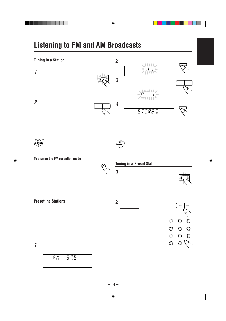 Listening to fm and am broadcasts, Tuning in a station, Presetting stations | Tuning in a preset station, English, On the unit only, Press fm/am, Press and hold tuning – / + for more than 1 second, Tune in the station you want to preset, Press set | JVC CA-MXJ206 User Manual | Page 17 / 32