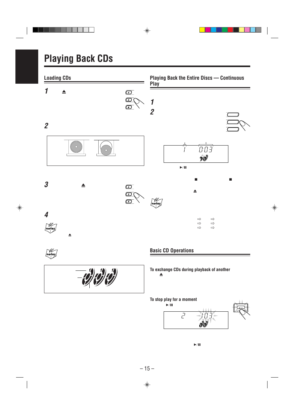 Playing back cds, Loading cds, Playing back the entire discs — continuous play | Basic cd operations | JVC CA-MXJ206 User Manual | Page 18 / 32